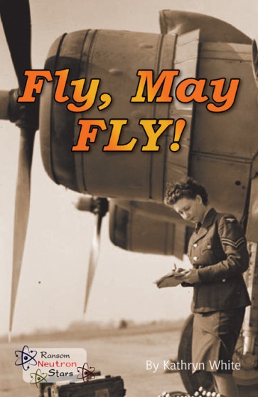 Fly, May FLY!