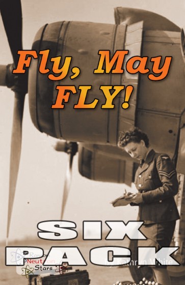 Fly, May FLY!  6-Pack