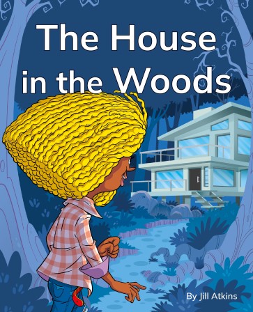 The House in the Woods