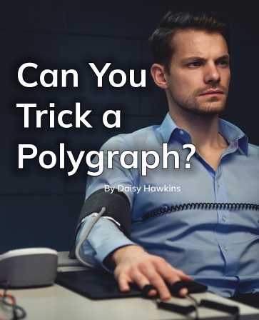 Can You Trick a Polygraph? 6-Pack