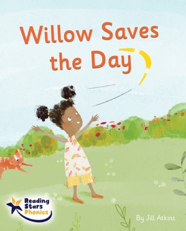 Willow Saves the Day