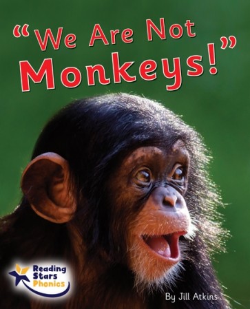 "We Are Not Monkeys!"