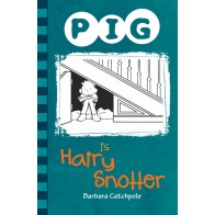 PIG is a Hairy Snotter