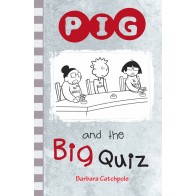 PIG and the Big Quiz