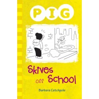 Pig Skives off School