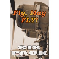 Fly, May FLY!  6-Pack