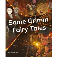 Some Grimm Fairy Tales