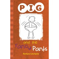 PIG and the Fancy Pants
