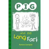 PIG and the Long Fart