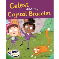 Celest and the Crystal Bracelet