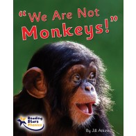 "We Are Not Monkeys!"