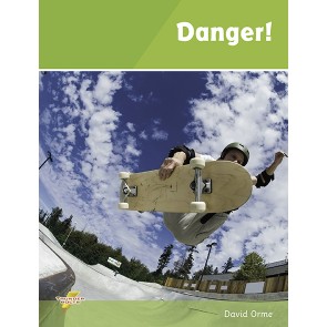 Danger!