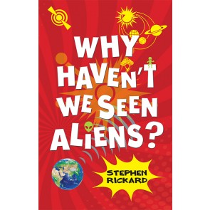Why Haven't We Seen Aliens (PB)