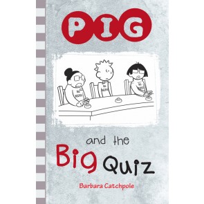 PIG and the Big Quiz