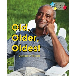 Old, Older, Oldest