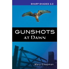 Gunshots At Dawn  (Sharp Shades)