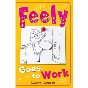Feely Goes to Work