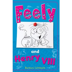 Feely and Henry VIII