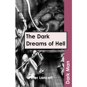 The Dark Dreams of Hell