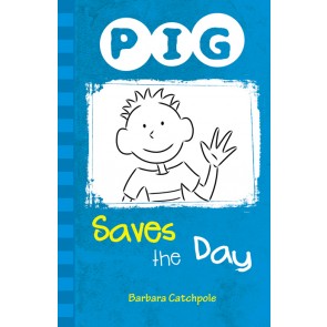 PIG Saves the Day