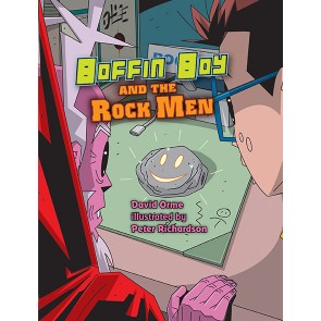 Boffin Boy and the Rock Men