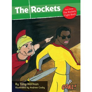 The Rockets Part 3; The Rockets Fight Back