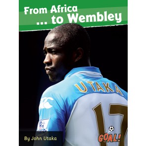 From Africa... to Wembley