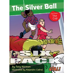 The Silver Ball: Part 3 The Cup  6 pack