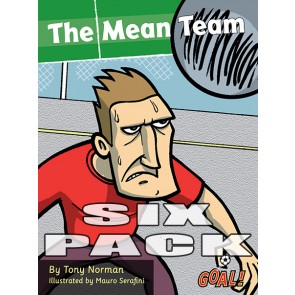 The Mean Team 6 pack