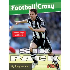 Football Crazy; Poems, Raps & Beats 6 pack
