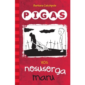 PIG Gets the Black Death (nearly) (Lithuanian)